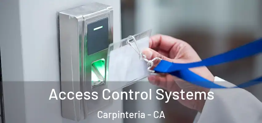  Access Control Systems Carpinteria - CA
