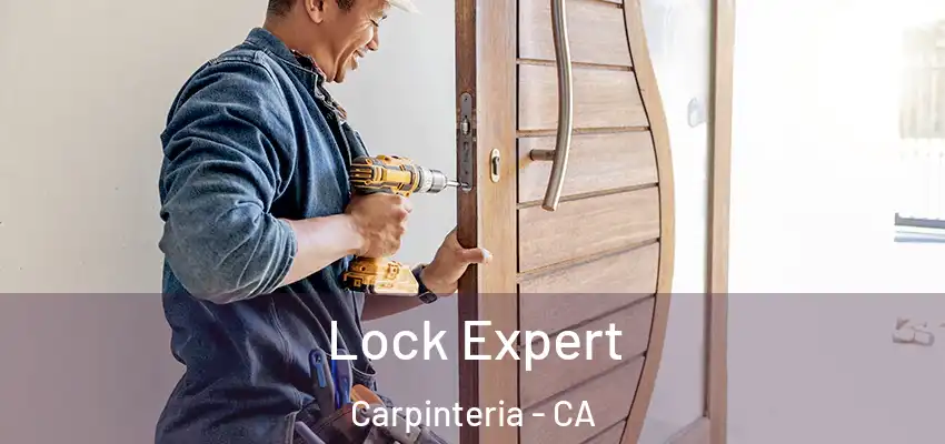  Lock Expert Carpinteria - CA