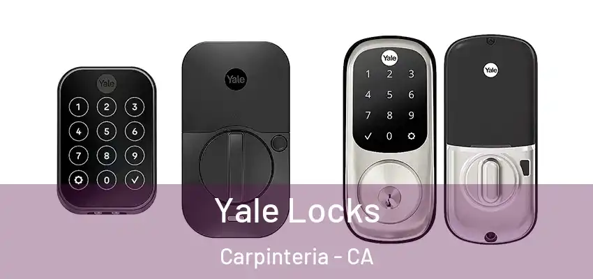  Yale Locks Carpinteria - CA